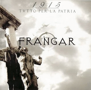 Frangar : 1915 - Tutto per la Patria